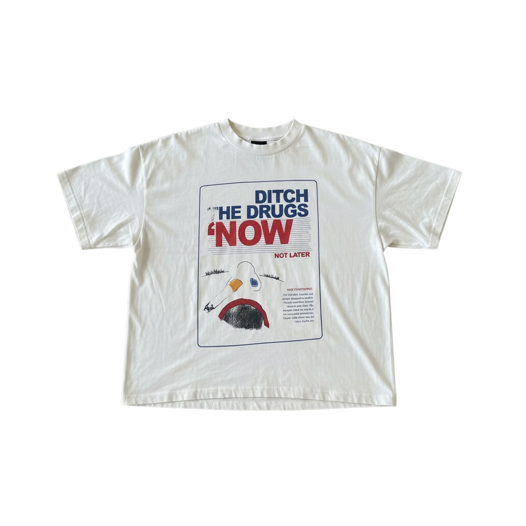 “Ditch The Drugs” Shirt